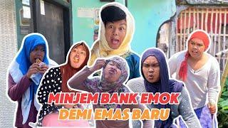 EMAS BU HAJI DARI BANK EMOK