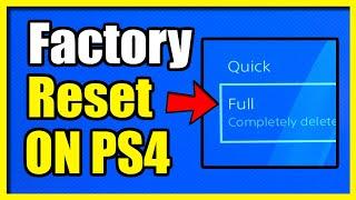 How to Factory Reset your PS4 before selling (Easy Tutorial)