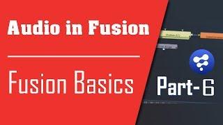 Blackmagic Fusion 8 Tutorial - Basics part 6 - How to work with Audio in fusion