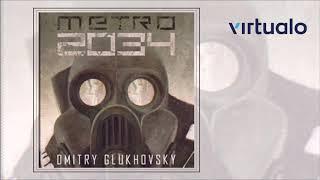 Dmitry Glukhovsky "Metro 2034" audiobook. Czyta Krzysztof Gosztyła