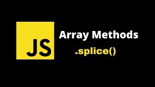 splice Array Method | JavaScript Tutorial