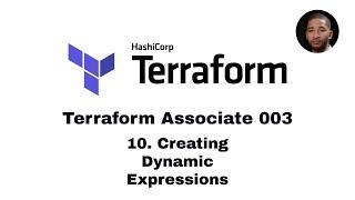 Terraform Full Course Associate 003 | Terraform Dynamic Expressions