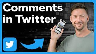 How To Check Twitter Comments