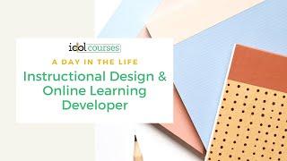 Day in the Life of an Instructional Designer / eLearning Developer