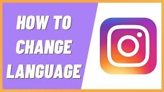 How to Change Language on Instagram App