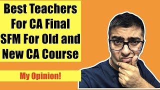 Best Teachers For CA Final SFM 2019 | Neeraj Arora