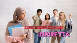 Discriminazione indiretta.