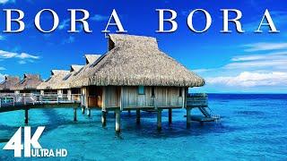 4K Video (Ultra HD) - FLYING OVER BORA BORA Unbelievable Beauty