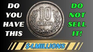 Japanese 10 Yen Coins Worth Up To $17,000 To Look For Japanese 10 Yen worth money