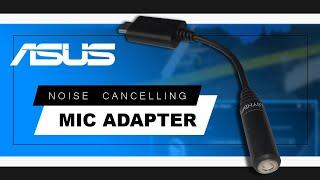 Asus’ AI Noise-Canceling Mic Adapter Tests | Review