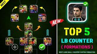 Top 5 Best Formations For Long Ball Counter In eFootball 2025 | Best Custom Formation For Lbc