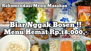 Biar Nggak Bosen‼️Rekomendasi Menu Masakan Hemat 18 Ribu Spesial Akhir Bulan ‼️