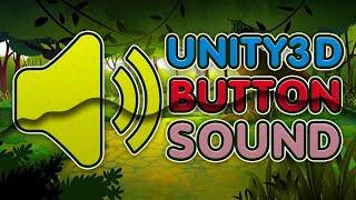 Sound Manager and Unity Button Click Sound Unity3D Tutorial