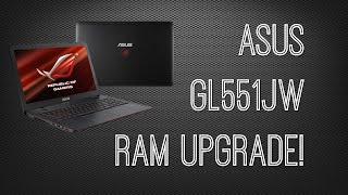 ASUS GL551JW RAM UPGRADE! l HIDEVOLUTION