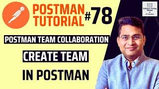 Postman Tutorial #78 - Postman Team Collaboration Create Team in Postman
