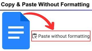 how to copy and paste on google docs without formatting