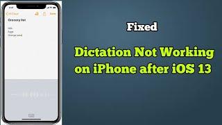 iOS 13/13.4: Dictation Not Working on iPhone and iPad [Here's the Fix]