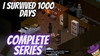 I SURVIVED 1,000 DAYS IN PROJECT ZOMBOID | Complete Edition (Full Series)