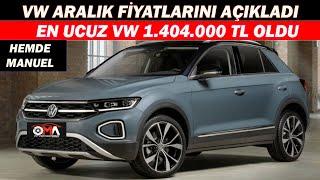 VW ARALIK FİYATLARINI AÇIKLADI|EN UCUZ VW 1.404.000 TL OLDU HEMDE MANUEL