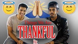 Things We're Thankful For - Sami Ali & Hussein