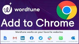 How to Add Wordtune to Google Chrome | How to use Wordtune | #wordtune