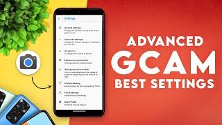 Advanced Google Camera Mod | Upscale Photos | Gcam Best Settings | Android 9+