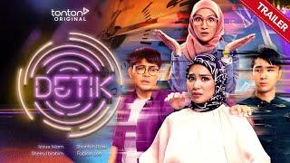 Detik | Trailer | Tonton