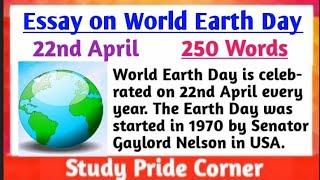 Essay on World Earth Day  in English | Essay on Earth Day | World Earth Day Essay |StudyPrideCorner