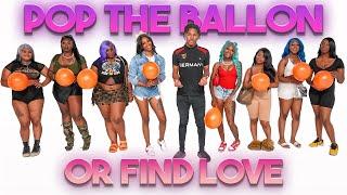 Pop The Balloon Or Find Love | Girls Edition