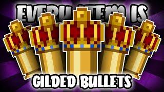 Every Item is GILDED BULLETS - Custom Gungeon Challenge