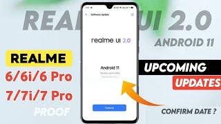 Realme 6/6i/7/7i/6 Pro/7 Pro Realme Ui 2.0 Update | Confirm Date | With Proof | ANDROID 11 Update