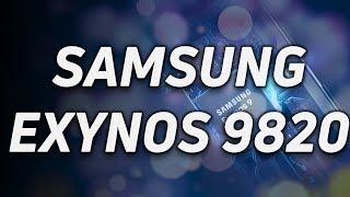 What is the Exynos 9820?