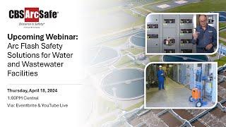 CBS ArcSafe® Presents: Remote Operations for Water & Wastewater Facilities