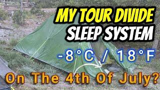 My 2024 Tour Divide Sleep System