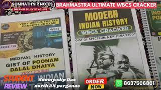 BRAHMASTRA ULTIMATE WBCS CRACKER REVIEW Soumyodip Das north 24 parganas