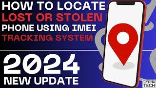 How To Track A Lost Or Stolen Phone Using A Tracking System | 5 Methods To Trace A Stolen Phone 2024