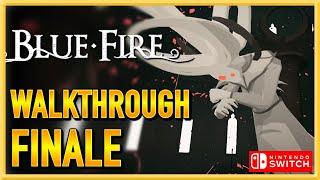 Blue Fire - Switch - Walkthrough - Gameplay - Let's Play - FINALE