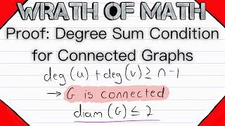 Proof: Degree Sum Condition for Connected Graphs | Connected Graphs, Nonadjacent Vertices