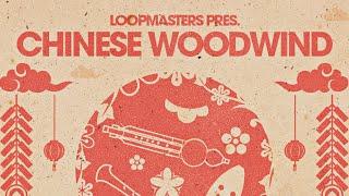 Loopmasters Presents Chinese Woodwind | World & Woodwind Samples & Loops