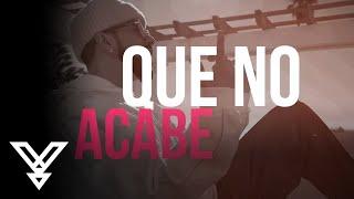 Yandel - Que No Acabe (Lyric Video)