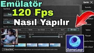 Gameloop Emülatör 120 Fps Nasıl Yapılır Pubg Mobile / Gameloop Pubg Mobile how to make 120 fps