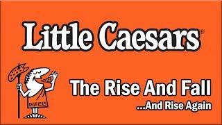 Little Caesars - The Rise and Fall...And Rise Again
