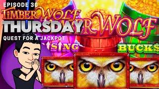 TIMBER WOLF THURSDAY!  [EP 30] QUEST FOR A JACKPOT! TIMBER WOLF TRIPLE POWER (Aristocrat Gaming)