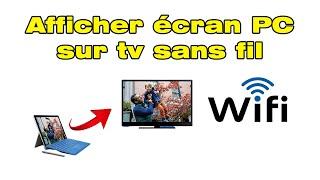 Comment connecter mon PC à ma TV Samsung en WiFi(Connecter PC sur TV sans fil)