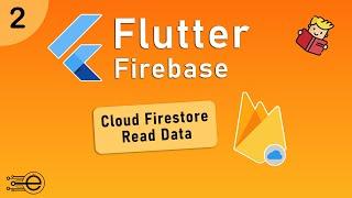 Flutter Firebase - Read Operation | Cloud Firestore