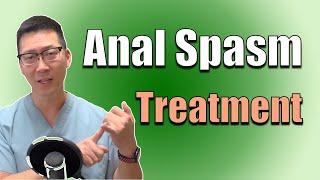 Surgery is NOT the answer! | The treatment for Anal Spasm!