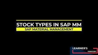 Overview of Stock types in SAP MM | What are the Stock Types in SAP MM? | SAP MM Course