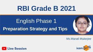 RBI Grade B 2021 : English Phase 1 | Preparation Strategy and Tips