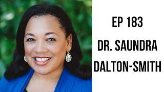 EP 183: The 7 Types of Sacred Rest with Dr. Saundra Dalton-Smith