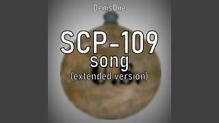 Scp-109 Song (Extended Version)